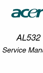 Acer AL532 Servicehandleiding