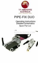 111 ABRASIVES AUSTRALIA PIPE-FIX DUO Instrucciones de uso/Lista de piezas de recambio