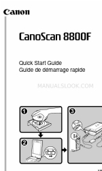 Canon 8800F - CanoScan - Flatbed Scanner Manuel de démarrage rapide