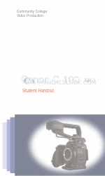 Canon C-100 MK I Student Handout