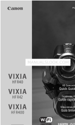 Canon VIXIA HF R42 Quick Manual