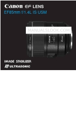 Canon EF85mm f/1.4L IS USM Краткое руководство по эксплуатации