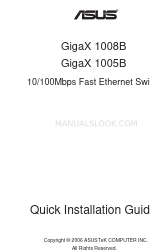 Asus GIGAX 1005B Quick Installation Manual