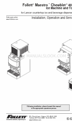 Follett Maestro Chewblet 400 Series Руководство по установке, эксплуатации и обслуживанию