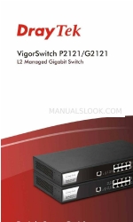 Draytek VigorSwitch G2121 Schnellstart-Handbuch