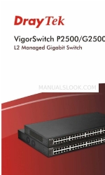 Draytek VigorSwitch P2500 Краткое руководство по эксплуатации