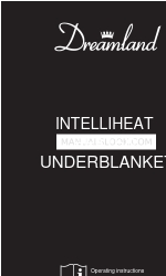 Dreamland Intelliheat Heated Underblanket Інструкція з експлуатації Посібник з експлуатації