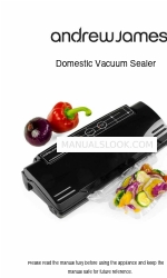 Andrew James Domestic Vacuum Sealer Manuel d'utilisation