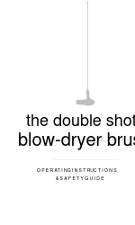 drybar The Double Shot 900-2225-4 Instrukcja obsługi i instrukcja bezpieczeństwa