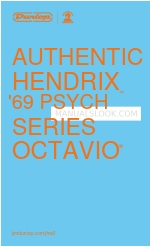 Dunlop AUTHENTIC HENDRIX 69 PSYCH SERIES OCTAVIO FUZZ Manuale