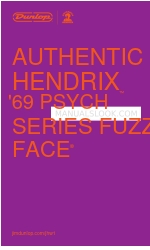 Dunlop Authentic Hendrix ’69 Psych Series Beknopte handleiding