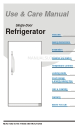 Frigidaire Single Door Refrigerator 297005500 Use And Care Manual