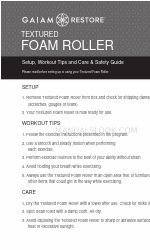 Gaiam restore 05-59257 Setup, Workout Tips And Care & Safety Manual