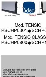 ADEO SCREEN TENSIO CLASSIC PSCHP0800 User Manual