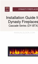 Dynasty Fireplaces Cascade DY-BTX Series インストレーション・マニュアル