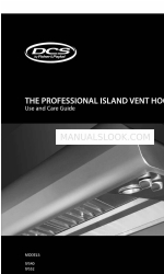 DCS Professional Island Vent Hood IVS40 Use And Care Manual