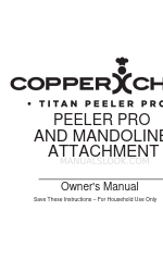 Copper Chef TITAN PEELER PRO Manuel du propriétaire