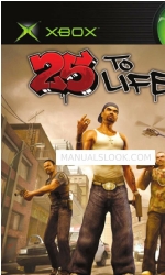 GAMES MICROSOFT XBOX 25 TO LIFE Manual