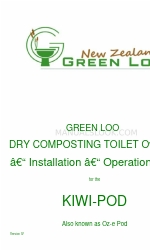 GREEN LOO KIWI-POD Owner's Installation And Operation Manual