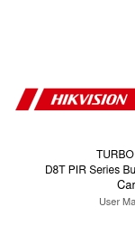 HIKVISION TURBO HD D8T PIR Series ユーザーマニュアル