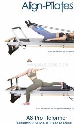 Align-Pilates A8-ProReformer Руководство по сборке и руководство пользователя