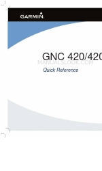 Garmin GNC 420 Quick Reference