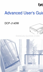 Brother DCP-J140W Advanced User's Manual