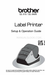 Brother QL 570 - P-Touch B/W Direct Thermal Printer Handbuch für Einrichtung und Betrieb