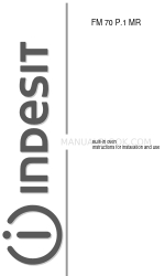 Indesit FM 70 P.1 MR Instructions For Installation And Use Manual