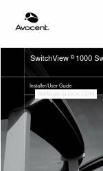 Avocent SwitchView 1000 Посібник інсталятора/користувача