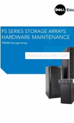 Dell EqualLogic PS Series Hardware Maintenance