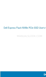 Dell Express Flash NVMe PCIe SSD AIC Benutzerhandbuch