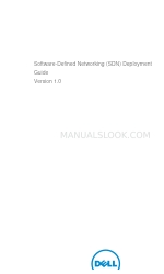 Dell Force10 Software Defined Networking Deployment Manual