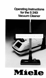 Miele VACUUM CLEANER S240I Інструкція з експлуатації Посібник з експлуатації