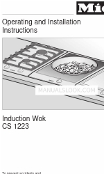 Miele INDUCTION WOK CS 1223 Інструкція з експлуатації та монтажу