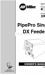 Miller PipePro Single DX Feeder OM-230 010F Посібник користувача