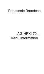 Panasonic AG AG-HPX170 Информационное меню