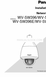 Panasonic WV-SW395 Installation Manual