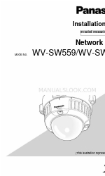 Panasonic WV-SW558 Installation Manual