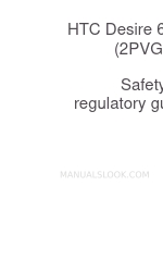 HTC Desire 628 Safety And Regulatory Manual