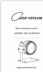 Cineversum Static Cinemascope Lens Kit Руководство по сборке