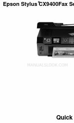 Epson CX9400Fax - Stylus Color Inkjet Quick Manual