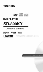 Toshiba SD 890 - Hi-Def Multi Region 1080p Up-Converting HDMI All Code Zone Free DVD Player Owner's Manual