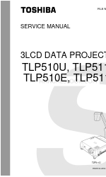 Toshiba TLP-510U Service Manual