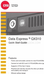 CRU Data Express QX310 Manuel de démarrage rapide