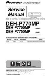 Pioneer Super Tuner III D+ DEH-P7750MP Service Manual