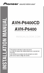 Pioneer AVH-P6400 Installation Manual