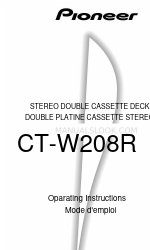 Pioneer CT-W208R - Dual Cassette Deck Operating Instructions Manual