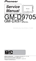 Pioneer GM-D9705/XEVEL Manual de servicio