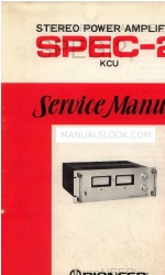 Pioneer SPEC-2 Service Manual